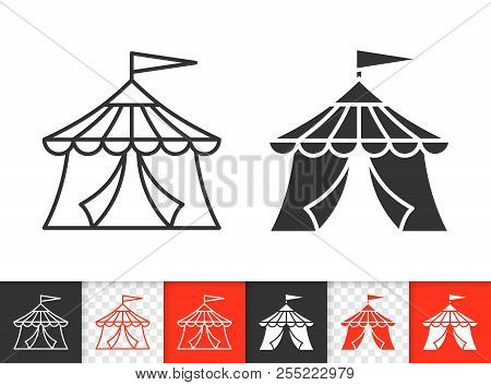 Circus Tent Black Linear And Silhouette Icons. Thin Line Sign Of Marquee. Cirque Canopy Outline Pict