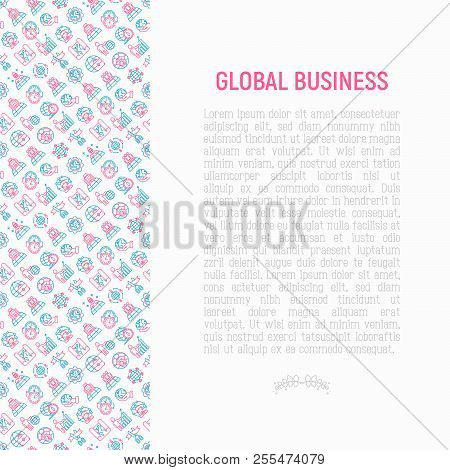 Global Business Concept With Thin Line Icons: Investment, Outsourcing, Agreement, Transactions, Time