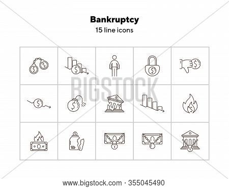 Bankruptcy Icons. Set Of Line Icons On White Background. Financial Crime, Decrease, Burning Money. E