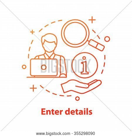 Customer Support Concept Icon. Website Manager Idea Thin Line Illustration. Online Chat. Enter Detei