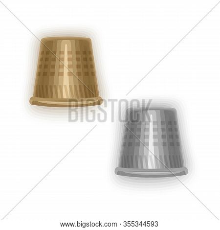 Set Of Isolated Steel Thimbles On A White Background, Golden And Silver Thimbles, Vector Eps 10 Form