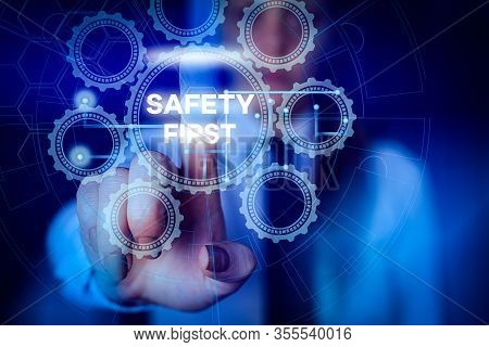 Word Writing Text Safety First. Business Photo Showcasing Used To Say That The Most Important Thing 