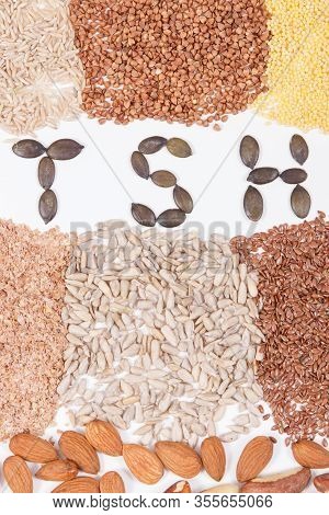 Inscription Tsh With Products And Ingredients As Best Food For Healthy Thyroid. Natural Eating Conta