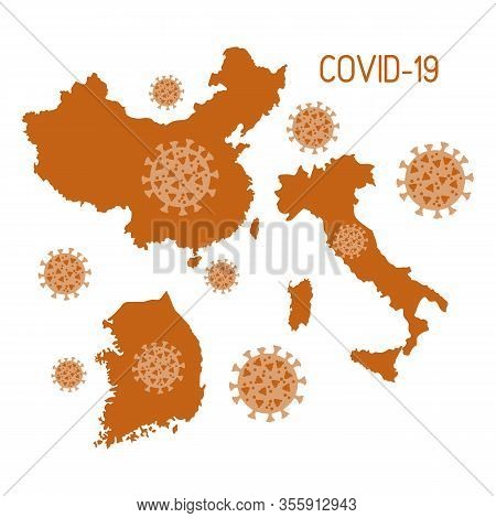 Vector Illustration Map Of China, South Korea, Italy Countries With Highest Number Of People Affecte