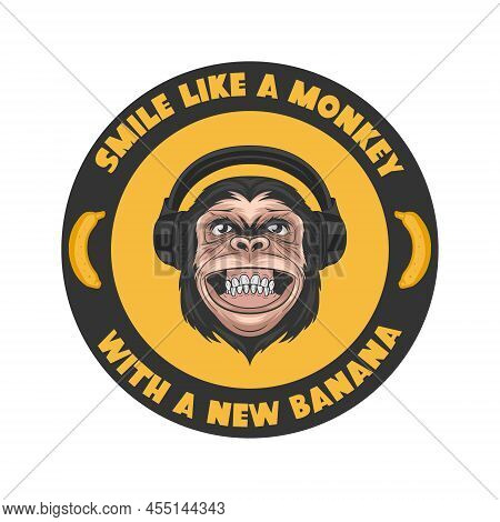 Smile Like A Monkey With A New Banana. Vector Smiling Dj Chimpanzee Ape With Headphones, Typography 