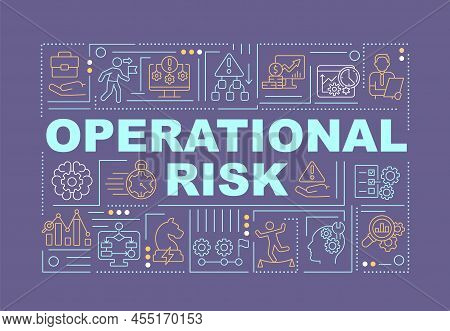 Operational Risk Word Concepts Dark Purple Banner. Business Financial Safety. Infographics With Icon