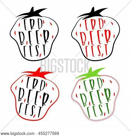 Logo, Lettering, Emblem, Inscription For The Strawberry Festival In Oberkirch. Set Of Strawberries W