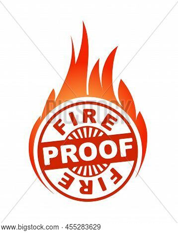 Abstract Red Grunge Rubber Stamp With Caption Fireproof And Blazing Fire
