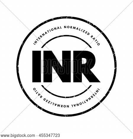 Inr International Normalized Ratio - Measures The Time For The Blood To Clot, Acronym Text Stamp Con