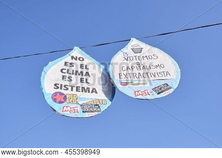 Buenos Aires, Argentina; May 21, 2022: Posters Texts It Is Not The Weather, It Is The System. Do Not