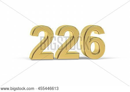 Golden 3d Number 226 - Year 226 Isolated On White Background - 3d Render