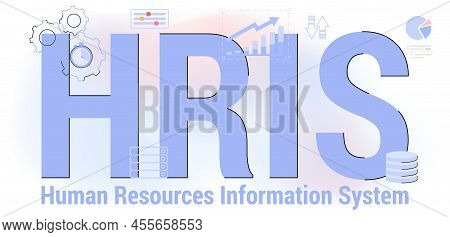 Hris Human Resources Information System Acronym Hr Web Business