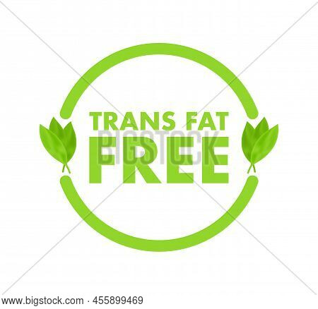 Trans Fat Free For Web Design. Editable Vector. Editable Stroke. Vector Graphic