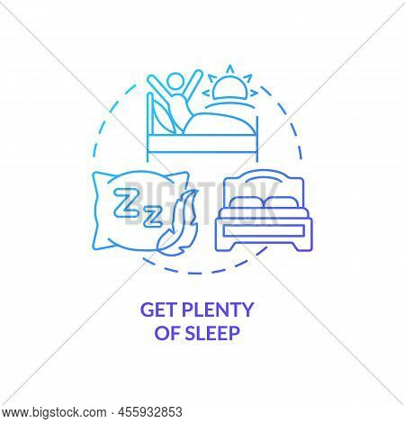 Get Plenty Of Sleep Blue Gradient Concept Icon. Get Enough Rest To Stay Energized. Road Trip Tip Abs