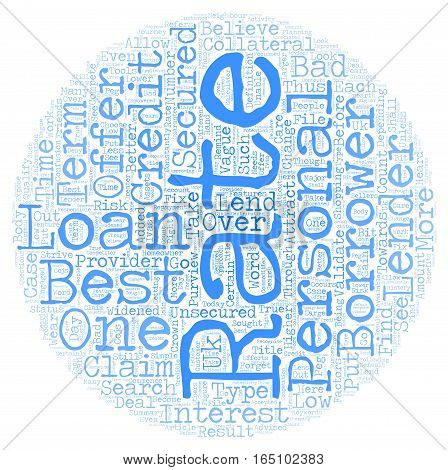 Best Rate Personal Loans One of the Most Sought After Features text background wordcloud concept