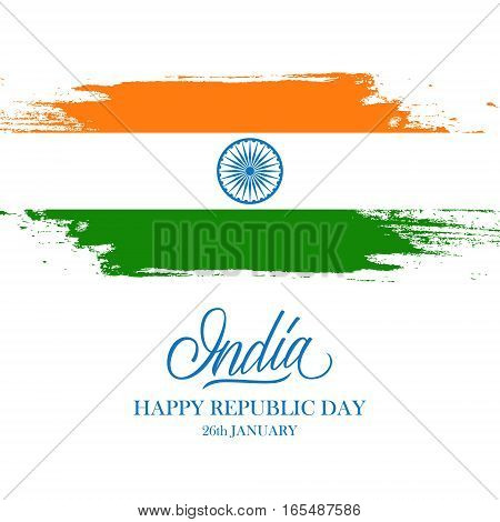 Indian Happy Republic Day greeting card with handwritten word India and brush strokes in the colors of the Indian national flag. Vector Illustration.