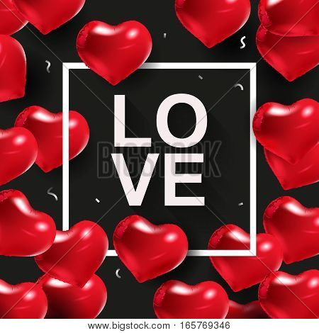 Black background with red hearts. Border with text and balloons.  Valentine SMM banner with sign of love