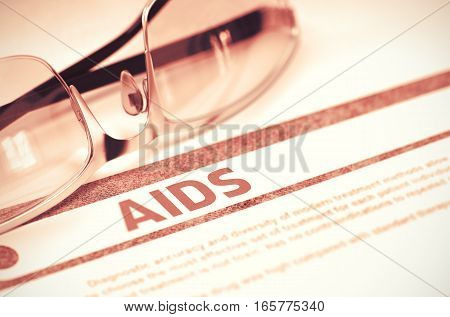 Diagnosis - AIDS - Acquired Immune Deficiency Syndrome. Medicine Concept with Blurred Text and Glasses on Red Background. Selective Focus. 3D Rendering.