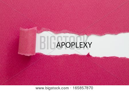 APOPLEXY word written under torn paper .