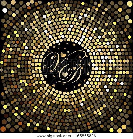 Cover design for Valentine's day.Decorated letters V and D with a lots of little hearts on the black background.The depicted circles of different colors mimicking the effect of the glitter.