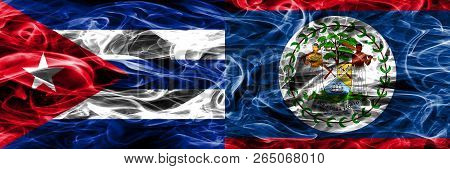 Cuba, Cuban Vs Belize, Belizean Smoke Flags Placed Side By Side. Concept And Idea Flags Mix