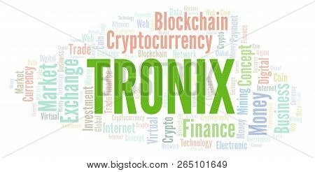 Tronix Cryptocurrency Coin Word Cloud. Word Cloud Made With Text Only.