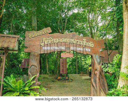 Sukhothai/thailand - 31 August 2018: Ramkhamhaeng National Park Entrance Gate To The Khao Luang Moun