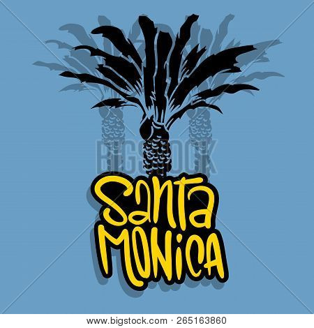 Santa Monica California Design With  Palm Trees Logo Sign Label For Promotion Ads T Shirt Or Sticker