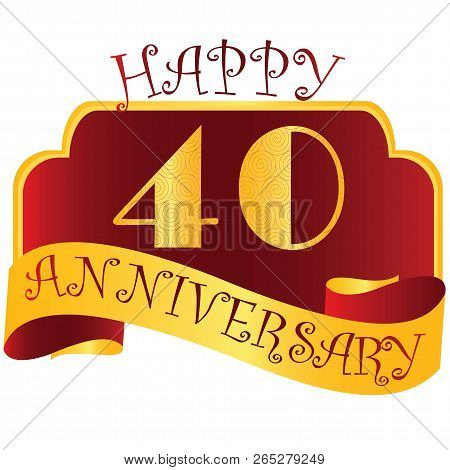 Anniversary Emblems With Decorated Numbers. Creative Vector Layout For Invitation And Greeting Card.