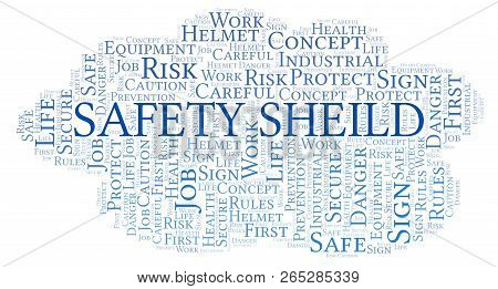 Safety Sheild Word Cloud. Word Cloud Made With Text Only.
