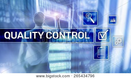 Quality Control And Assurance. Standardisation. Guarantee. Standards. Business And Technology Concep