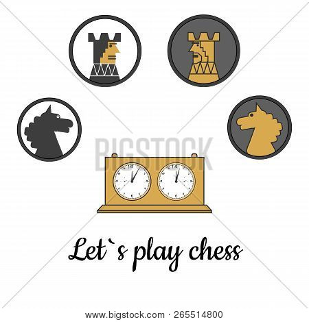 Postcard Let`s Play Chess. Chess Clock And Chess Pieces.vector Illustration.