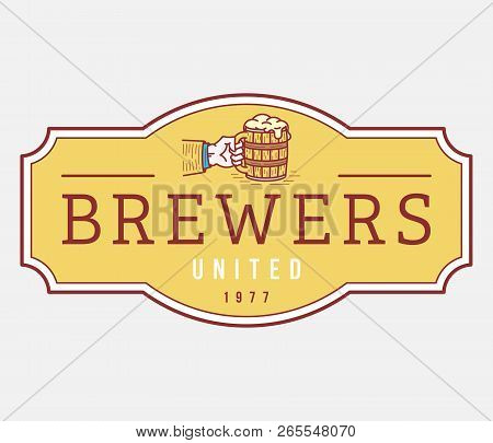 Beer Brewers United House Is A Vector Illustration About Drinking