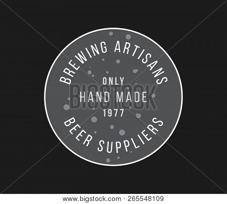 Beer Brewing Artisans White On Black Is A Vector Illustration About Drinking