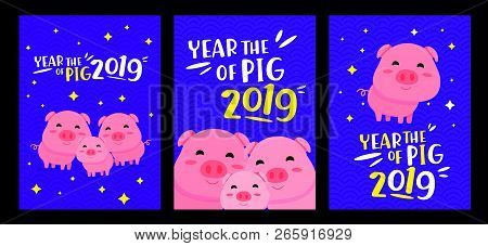 Happy Chinese New Year 2019 Year Of The Pig. Chinese Characters Mean Happy New Year, Wealthy, Zodiac