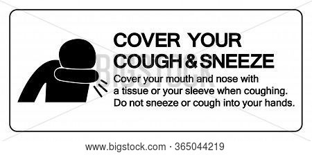 Cover Your Cough And Sneeze Symbol, Vector  Illustration, Isolated On White Background Label. Eps10