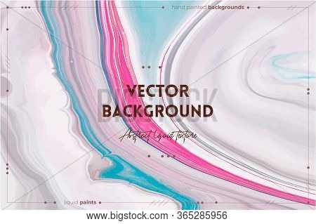 Fluid Art Texture. Abstract Backdrop With Swirling Paint Effect. Liquid Acrylic Artwork With Flows A