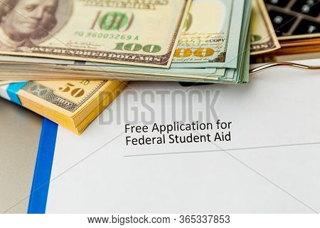 Fafsa Empty Statement Document And Money At The Desk.