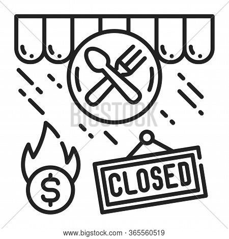 Restaurant Closing Black Line Icon. Economic Risis. Collapse Business. Markets Plunging. Sign For We