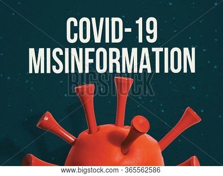 Covid-19 Misinformation Theme With A Big Red Virus Object