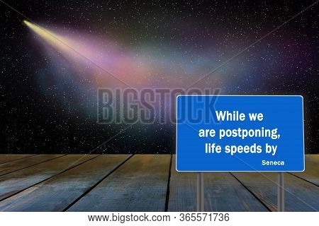 Inscription On Dark Bilboard On Cosmic Landscape Background. Phrases Of Famous People Written On Bla