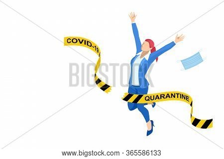 Quarantine Is Over, Coronavirus Is Finish. Lockdown End Inscription, Coronavirus Quarantine End, Pan