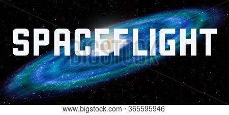 Spaceflight Theme With Cosmic Spiral Galaxy Background