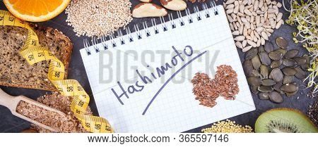 Tape Measure, Notepad With Inscription Hashimoto And Best Nutritious Ingredients For Healthy Thyroid