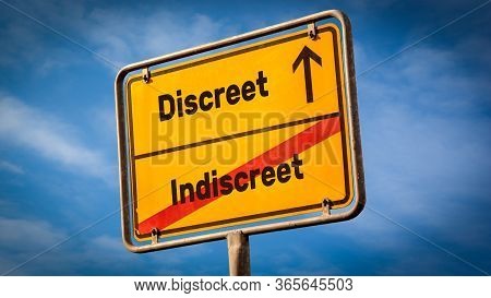 Street Sign The Direction Way To Discreet Versus Indiscreet