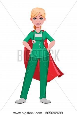 Beautiful Woman Doctor Wearing Superhero Cloak. Female Medical Doctor Or Nurse Cartoon Character Wor