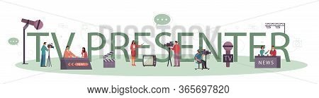 Tv Presenter Typographic Header Concept. Television Host In Studio.
