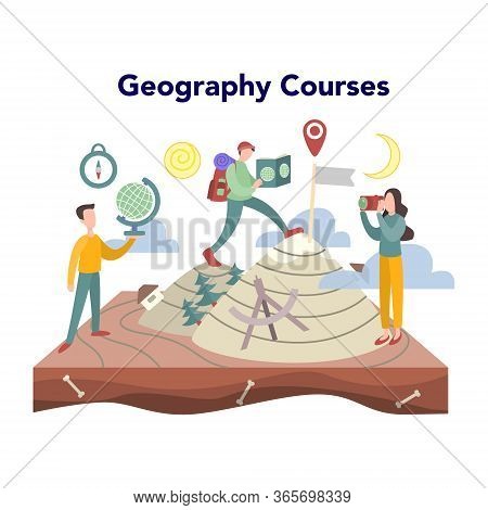 Geography Course Concept. Studying The Lands, Features, Inhabitants