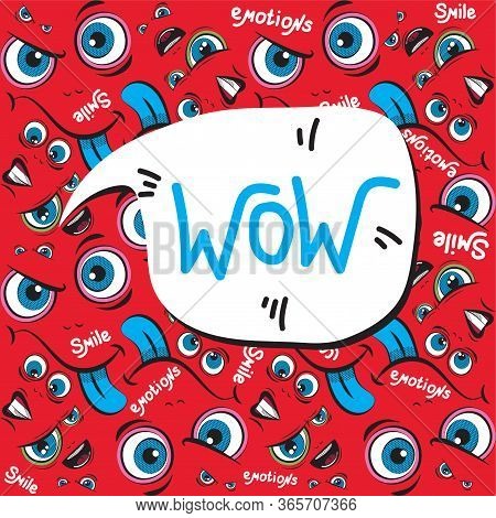 Seamless Pattern. Emoji Face With Ductile Facial Expressions. Handwritten Lettering. With Place For 