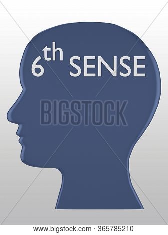 3d Illustration Of Head Silhouette Containing The Text 6th Sense, Isolated Over Gray Gradient.